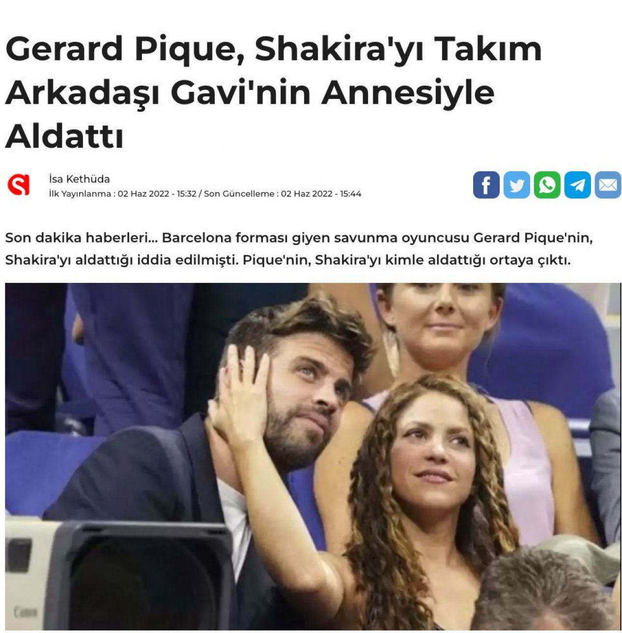 Pikenin Şakiraya dostunun anası ilə xəyanət etməsi xəbəri yalandır