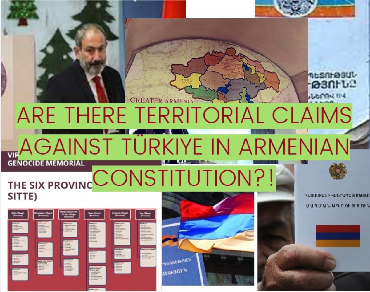 Are there territorial claims against Türkiye in Armenian Constitution?!