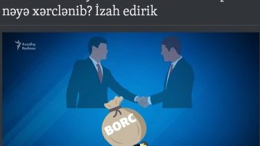 “Azadlıq” radiosunun Azərbaycanın xarici borcları ilə bağlı reportajını araşdırdıq
