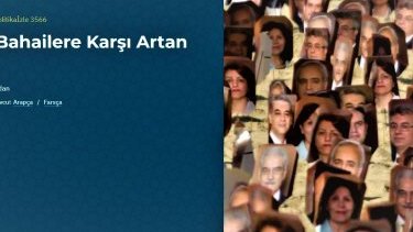 İran’da Bahailere karşı zulümlerin yaşandığı doğru mu?!