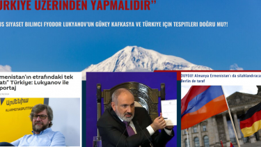 Rus siyaset bilimci Fyodor Lukyanov’un Güney Kafkasya ve Türkiye için tespitleri doğru mu?!