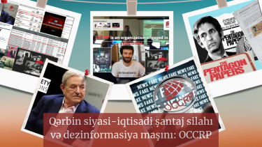 Qərbin siyasi-iqtisadi şantaj silahı və dezinformasiya maşını: OCCRP