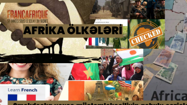 Fransa və Afrika ölkələri: Əməkdaşlıq, yoxsa müstəmləkəçiliyin qəbulu sazişləri? (2-ci yazı)