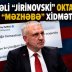 Türkiyəli “Jirinovski” Oktay Saral hansı “məzhəbə” xidmət edir?